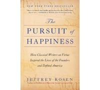 Jeffrey Rosen The Pursuit of Happiness (Tascabile)