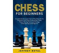 Jeffrey Royal Chess for Beginners (Tascabile)