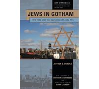 Jeffrey S. Gurock Jews in Gotham (Tascabile) City of Promises