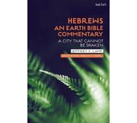 Jeffrey S. Lamp Hebrews: An Earth Bible Commentary (Tascabile)