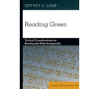 Jeffrey S. Lamp Reading Green (Copertina rigida) Studies in Biblical Literature
