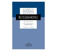 Jeffrey S. Lubber A Guide to Federal Agency Rulemaking, Sixth Editio (Tascabile)