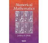 Jeffrey S. Ovall Numerical Mathematics (Tascabile)