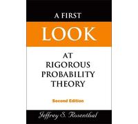 Jeffrey S Rosen First Look At Rigorous Probability Theory, A (Copertina rigida)