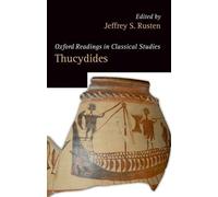 Jeffrey S. Rusten Thucydides (Tascabile) Oxford Readings in Classical Studies