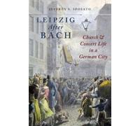 Jeffrey S. Sposato Leipzig After Bach (Copertina rigida)