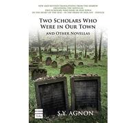 Jeffrey Saks S. Y. Two Scholars Who Were in Our Town and Other Nov (Tascabile)