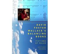 Jeffrey Severs David Foster Wallace's Balancing Books (Copertina rigida)