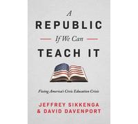 Jeffrey Sikkenga David Davenport The Civic Education Crisis (Copertina rigida)