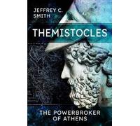 Jeffrey Smith Themistocles (Copertina rigida)
