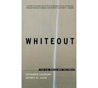 Jeffrey St. Clair Alexander Cockburn Whiteout (Tascabile)
