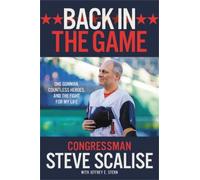 Jeffrey Stern Steve Scalise Back in the Game (Tascabile)