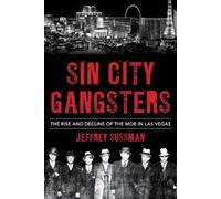 Jeffrey Sussman Sin City Gangsters (Copertina rigida)