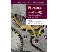Jeffrey T. Checkel Process Tracing (Tascabile) Strategies for Social Inquiry