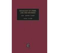 Jeffrey T. Ulmer Sociology of Crime Law and Deviance (Copertina rigida)