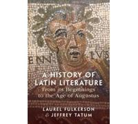 Jeffrey Tatum L A History of Latin Literature From its Beginnings to (Tascabile)