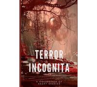 Jeffrey Thomas Terror Incognita (Tascabile)