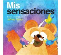 Jeffrey Turner MIS Sensaciones (My Touch) (Copertina rigida)