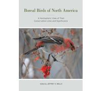 Jeffrey V. Wells Boreal Birds of North America (Copertina rigida)