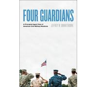 Jeffrey W. Donnithorne Four Guardians (Copertina rigida)