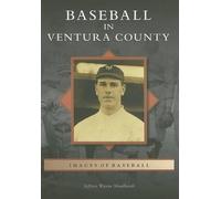 Jeffrey Wayne Maulhardt Baseball in Ventura County (Tascabile)