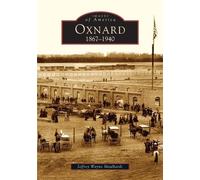 Jeffrey Wayne Maulhardt Oxnard, Ca (Tascabile) Images of America