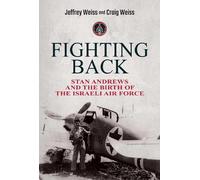 Jeffrey Weiss Craig Weiss Fighting Back (Copertina rigida)