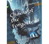 Jeffrey Westbrook Chains of the Forgotten (Tascabile)