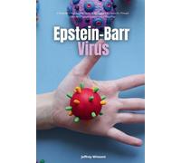 Jeffrey Winzant Epstein-Barr Virus (Tascabile)