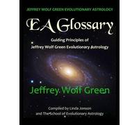 Jeffrey Wolf Green The School of Evolutionary Jeffrey Wolf Green E (Tascabile)