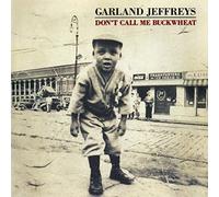 Jeffreys Garland - Don'T Call Me Buckwheat