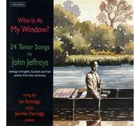 Jeffreys - Who Is at My Window: 24 Tenor Songs
