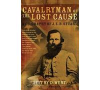Jeffry D Wert Cavalryman of the Lost Cause (Tascabile)