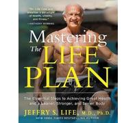 Jeffry S. Life Mastering the Life Plan (Tascabile)