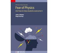 Jeffry V Mallow Helge Kastrup Fear of Physics (Copertina rigida)