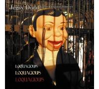 Jegsy Dodd & The Original Sinners - Loquacious, Loquacious, Loquacious