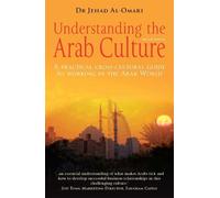 Jehad Al-Omari Understanding the Arab Culture, 2nd Edition (Tascabile)