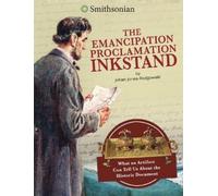 Jehan Jones-Radgowski The Emancipation Proclamation Inkstand (Copertina rigida)