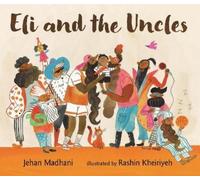 Jehan Madhani Eli and the Uncles (Copertina rigida)