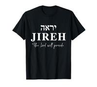 Jehovah Jireh The Lord Will Provide Hebrew God Maglietta