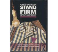 Jehovah's Witnesses Stand Firm Against Nazi Assault [English, Fran?ais, Deutsch, Italiano, Portugu?s, Espaol, and 1