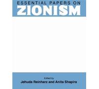 Jehuda Reinharz Essential Papers on Zionism (Copertina rigida)