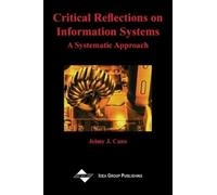 Jeimy J. Cano Critical Reflections on Information Systems (Copertina rigida)