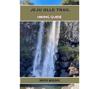 JEJU OLLE TRAIL HIKING GUIDE