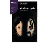Jekyll and Hyde: Mandarin Companion Graded Readers Level 2: Mandarin Companion Graded Readers Level 2, Simplified Chinese Edition