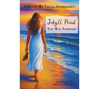 Jekyll Point: The Way Forward: 2
