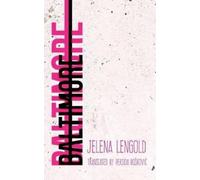 Jelena Lengold Baltimore (Copertina rigida)