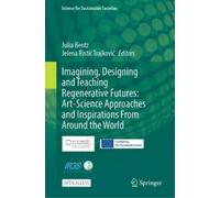 Jelena Ristić T Imagining, Designing and Teaching Regenerativ (Copertina rigida)