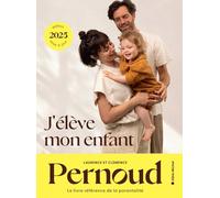 J'élève mon enfant