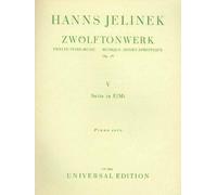 JELINEK H. - Suite en Mi Mayor Op.15 nº 5 (Zwolftonwerk) para Piano